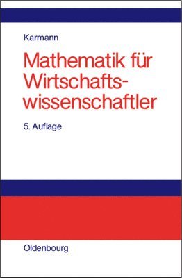 Mathematik fr Wirtschaftswissenschaftler 1