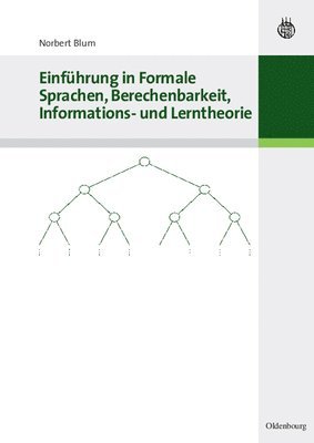 bokomslag Einfhrung in Formale Sprachen, Berechenbarkeit, Informations- Und Lerntheorie