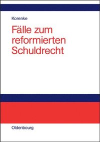 bokomslag Flle Zum Reformierten Schuldrecht