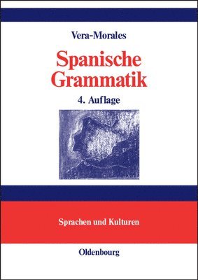 José Vera-Morales - Spanische Grammatik, Inbunden