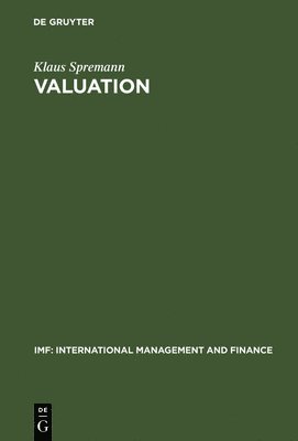Klaus Spremann - Valuation, Inbunden