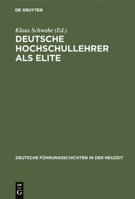 Deutsche Hochschullehrer als Elite 1