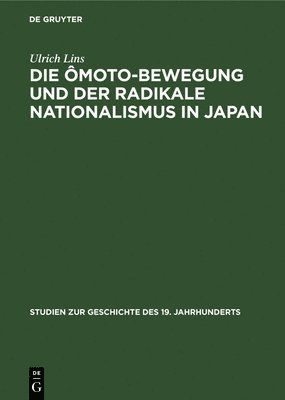 Die moto-Bewegung Und Der Radikale Nationalismus in Japan 1