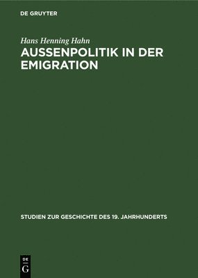 Auenpolitik in Der Emigration 1