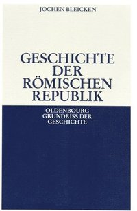 bokomslag Geschichte Der Rmischen Republik