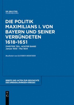 Kathrin Bierther, Historische Kommission bei der Bayerischen Akademie der Wissenschaften - 1633-1634, Inbunden