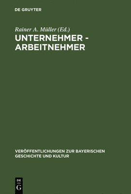 Rainer a Müller - Unternehmer - Arbeitnehmer, Inbunden