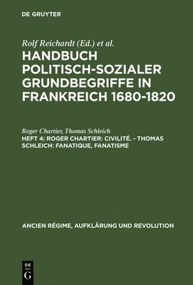 bokomslag Handbuch politisch-sozialer Grundbegriffe in Frankreich 1680-1820, Heft 4, Roger Chartier