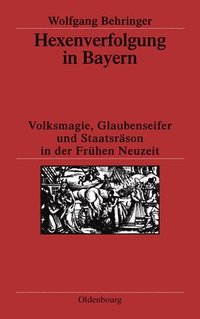 bokomslag Hexenverfolgung in Bayern