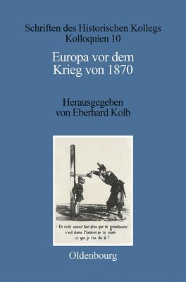 Europa vor dem Krieg von 1870 1