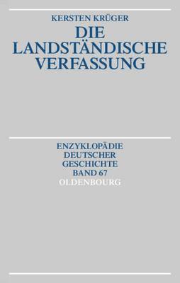 Kersten Krüger - Die Landständische Verfassung, Inbunden