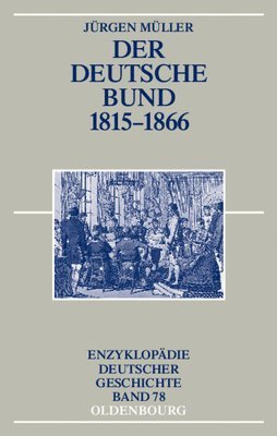 bokomslag Der Deutsche Bund 1815-1866