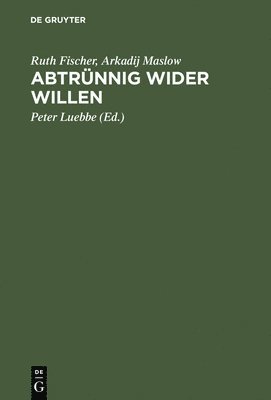 bokomslag Abtrünnig wider Willen