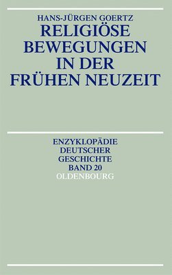 bokomslag Religiöse Bewegungen in Der Frühen Neuzeit