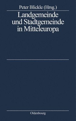 bokomslag Landgemeinde Und Stadtgemeinde in Mitteleuropa