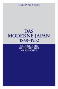 bokomslag Das moderne Japan 1868-1952