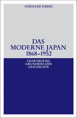 bokomslag Das moderne Japan 1868-1952