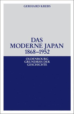 bokomslag Das moderne Japan 1868-1952