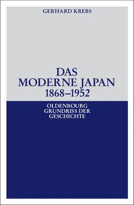 Das moderne Japan 1868-1952 1