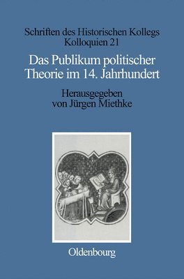 Das Publikum Politischer Theorie Im 14. Jahrhundert 1