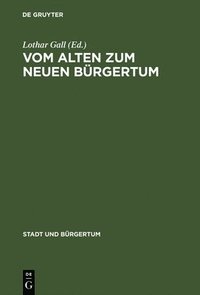 bokomslag Vom Alten Zum Neuen Brgertum