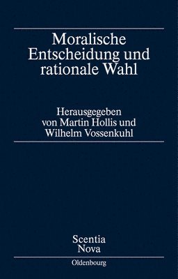 bokomslag Moralische Entscheidung und rationale Wahl