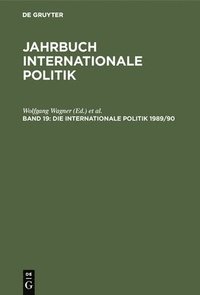bokomslag Die Internationale Politik 1989/90