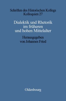 bokomslag Dialektik und Rhetorik im frhen und hohen Mittelalter
