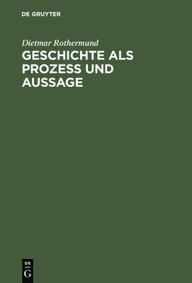 Geschichte ALS Prozess Und Aussage