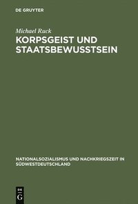 bokomslag Korpsgeist und Staatsbewußtsein