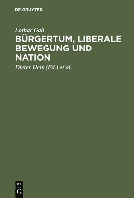 Brgertum, liberale Bewegung und Nation 1