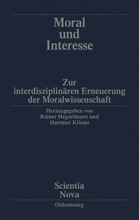 bokomslag Moral Und Interesse