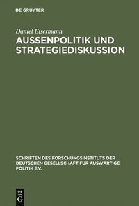 bokomslag Auenpolitik und Strategiediskussion