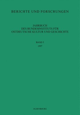 Bundesinstitut Für Kultur Und Geschichte Der Deutschen Im Östlichen Europa, Bundesinstitut Für Kultur Und Geschichte - 1997, Inbunden