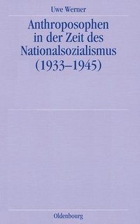 bokomslag Anthroposophen in Der Zeit Des Nationalsozialismus