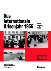 bokomslag Das Internationale Krisenjahr 1956