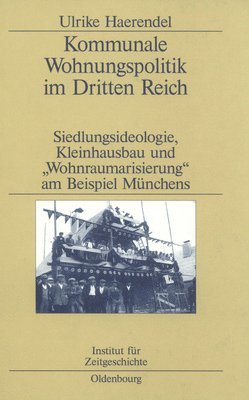 Kommunale Wohnungspolitik Im Dritten Reich 1