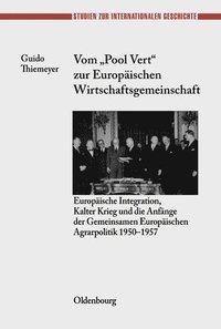 bokomslag Vom Pool Vert Zur Europischen Wirtschaftsgemeinschaft