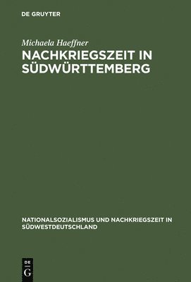 bokomslag Nachkriegszeit in Sdwrttemberg