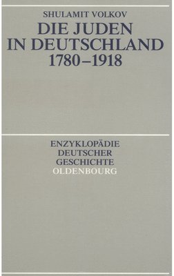 bokomslag Die Juden in Deutschland 1780-1918
