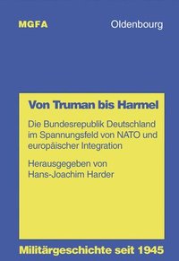 bokomslag Von Truman bis Harmel