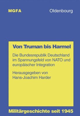 Hans-Joachim Harder - Von Truman bis Harmel, Häftad