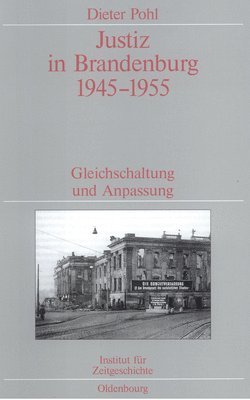 Justiz in Brandenburg 1945-1955 1