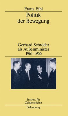 Franz Eibl - Politik der Bewegung, Inbunden