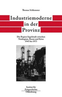 bokomslag Industriemoderne in Der Provinz