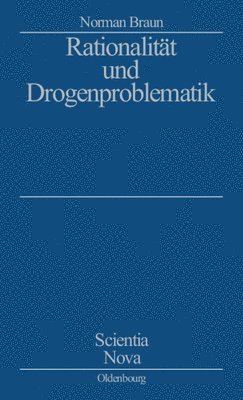 bokomslag Rationalitt Und Drogenproblematik