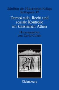 bokomslag Demokratie, Recht und soziale Kontrolle im klassischen Athen