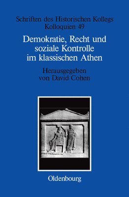 Demokratie, Recht und soziale Kontrolle im klassischen Athen 1