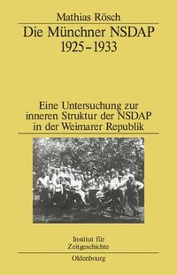 bokomslag Die Mnchner Nsdap 1925-1933