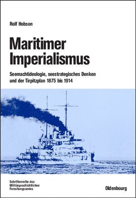 Rolf Hobson - Maritimer Imperialismus, Inbunden